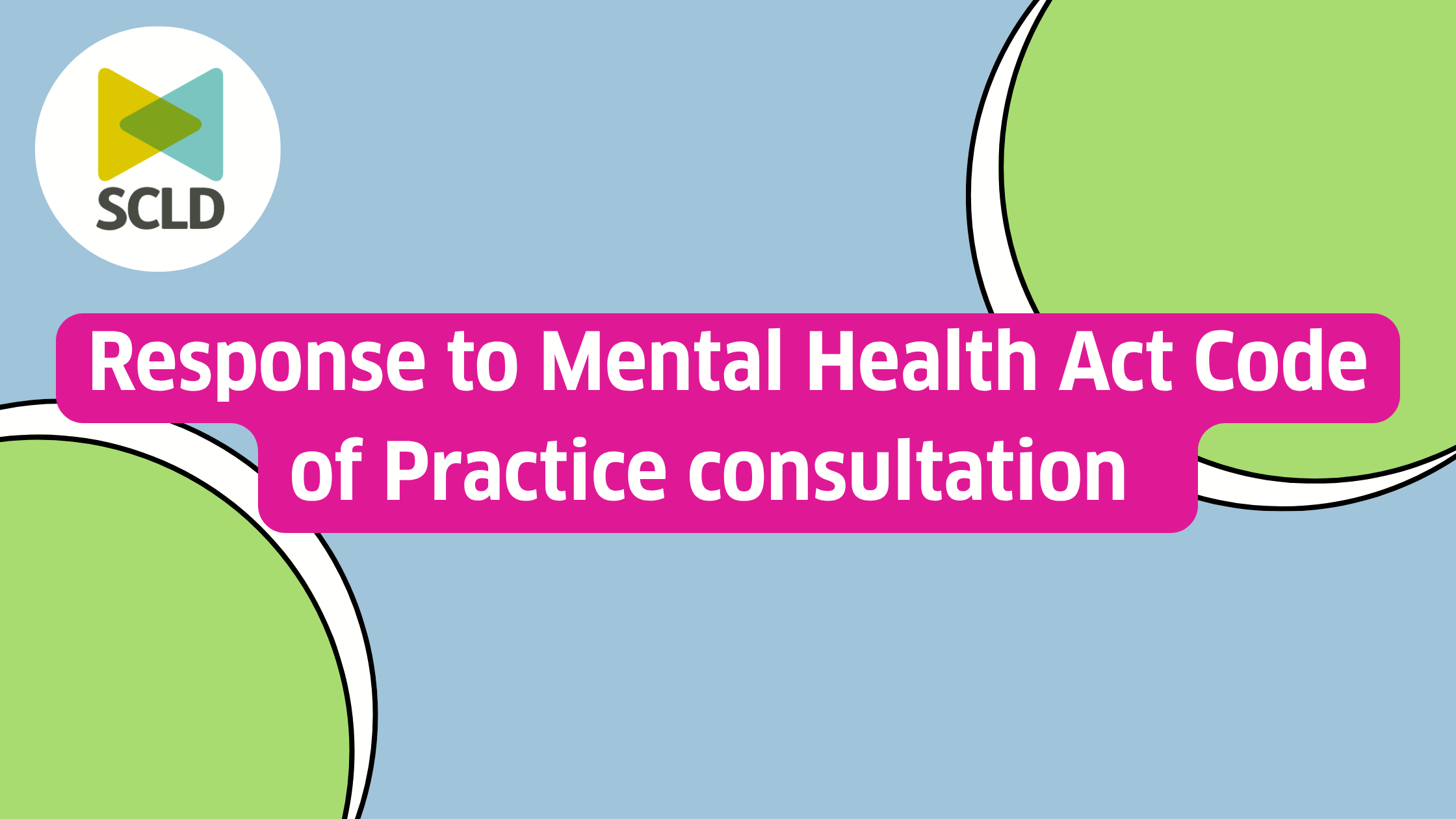 Featured image for “From Regulation to a Clearer Road: Making Scotland’s Mental Health Code of Practice a Rights-Based Destination”